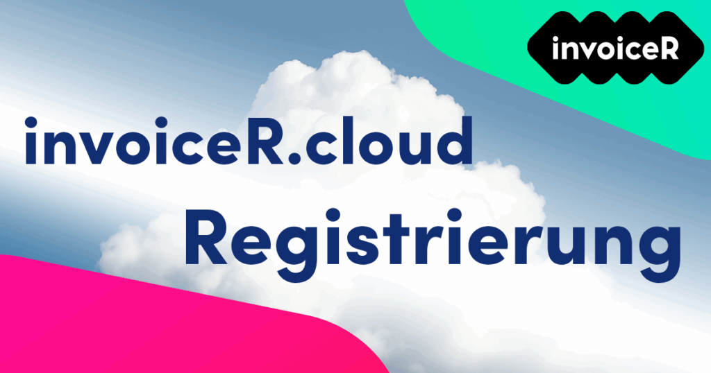 Registrieren Sie sich gratis bei invoiceR